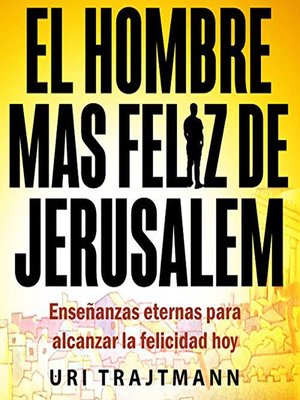 cover image of El Hombre mas Feliz de Jerusalem